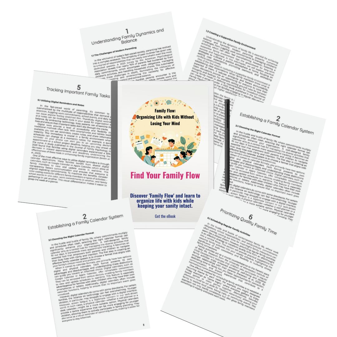 Family flow: organizing life with kids without losing your mind